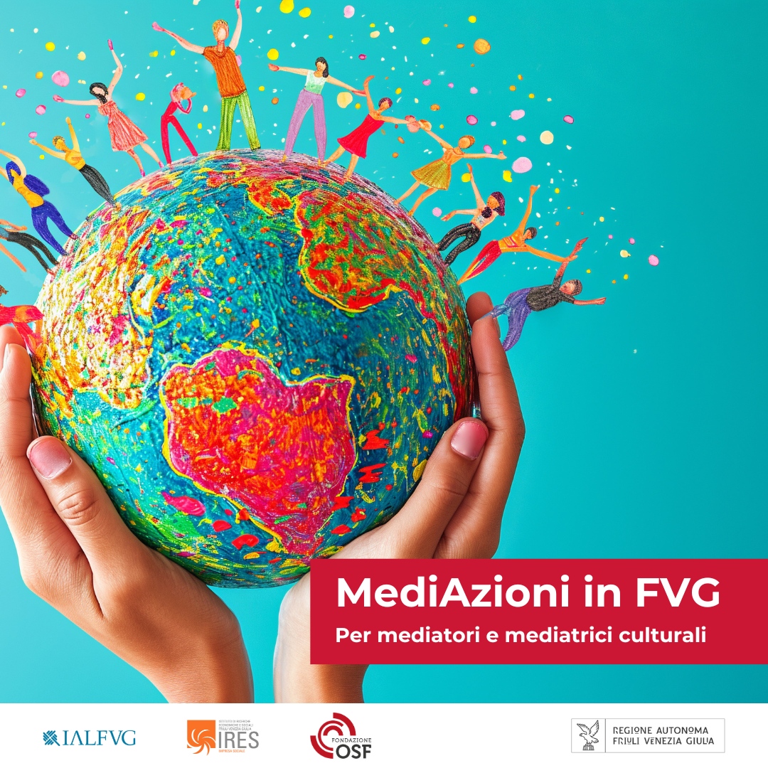 MediAzioni FVG: la formazione per la mediazione interculturale - IRES ...